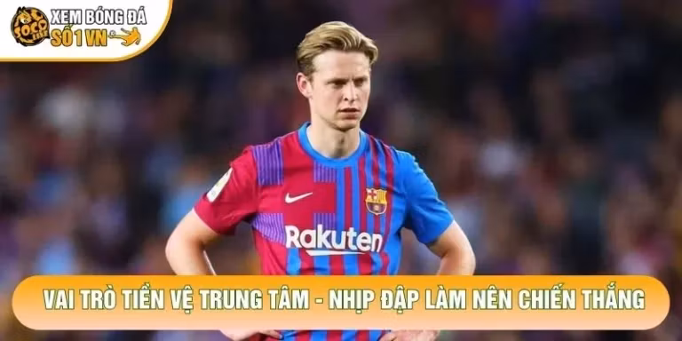 Vai Trò Tiền Vệ Trung Tâm - Nhịp Đập Làm Nên Chiến Thắng